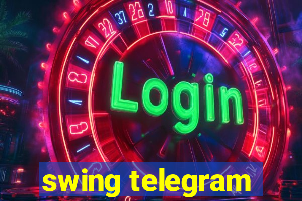 swing telegram